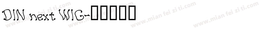 DIN next WIG字体转换
